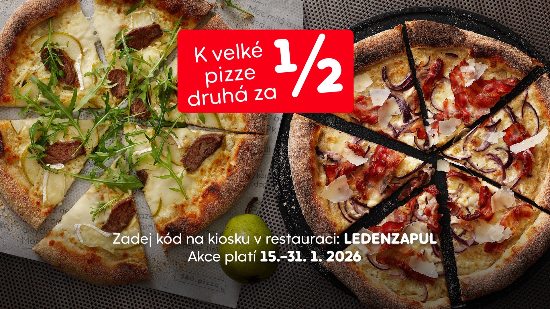 Druhá pizza za půl